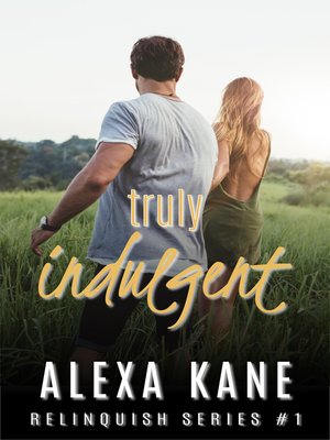 cover image of Truly Indulgent